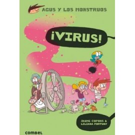 AGUS Y LOS MONSTRUOS -VIRUS!--librosluna- Libros de Libros para Todos