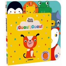 TOCA TOCA -¡GUAU! ¡GUAU!--librosluna- Libros de Libros para Todos
