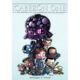 CABEZON ONE -UNA HISTORIA DE LOS CABEZONES DE LAS GALAXIAS--librosluna- Libros de Libros para Todos