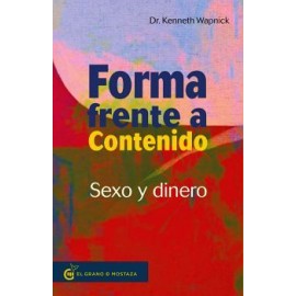 FORMA FRENTE A CONTENIDO -SEXO Y DINERO--librosluna- Libros de Libros para Todos